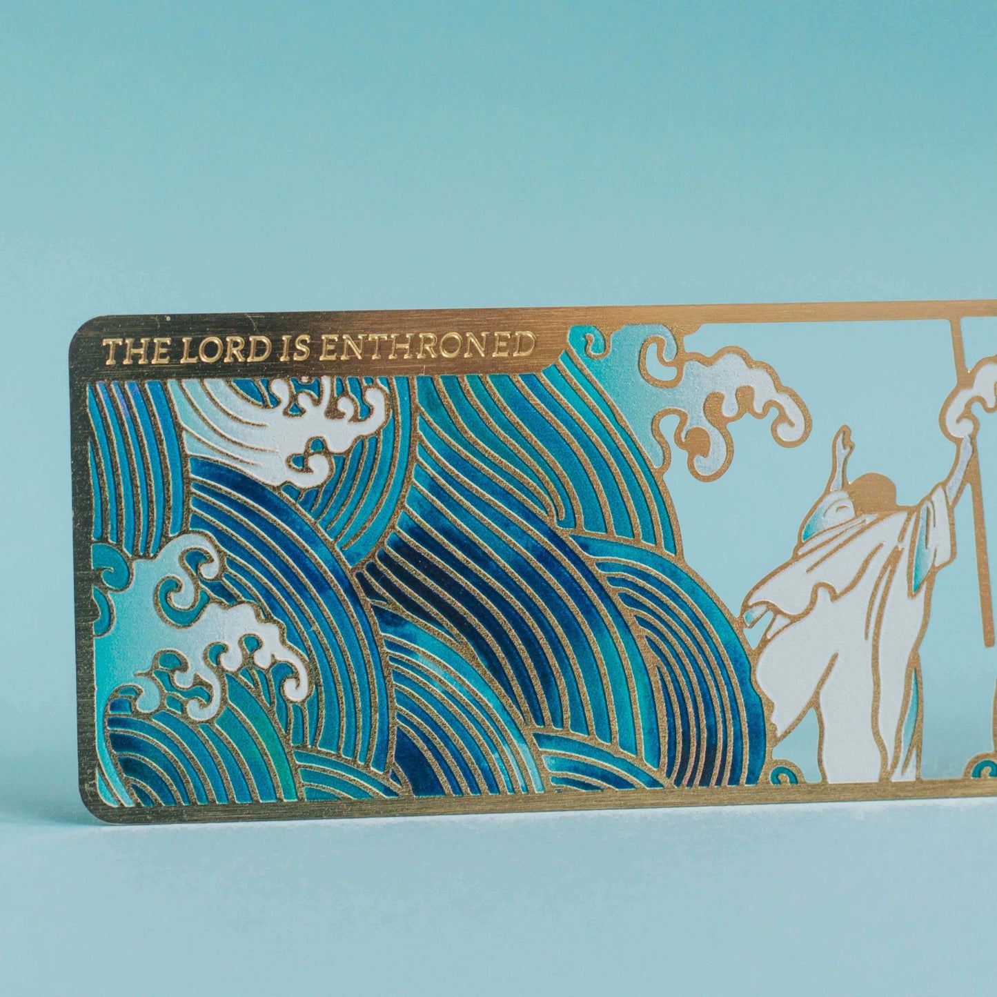 The Lord is Enthroned | Metallic Bookmark