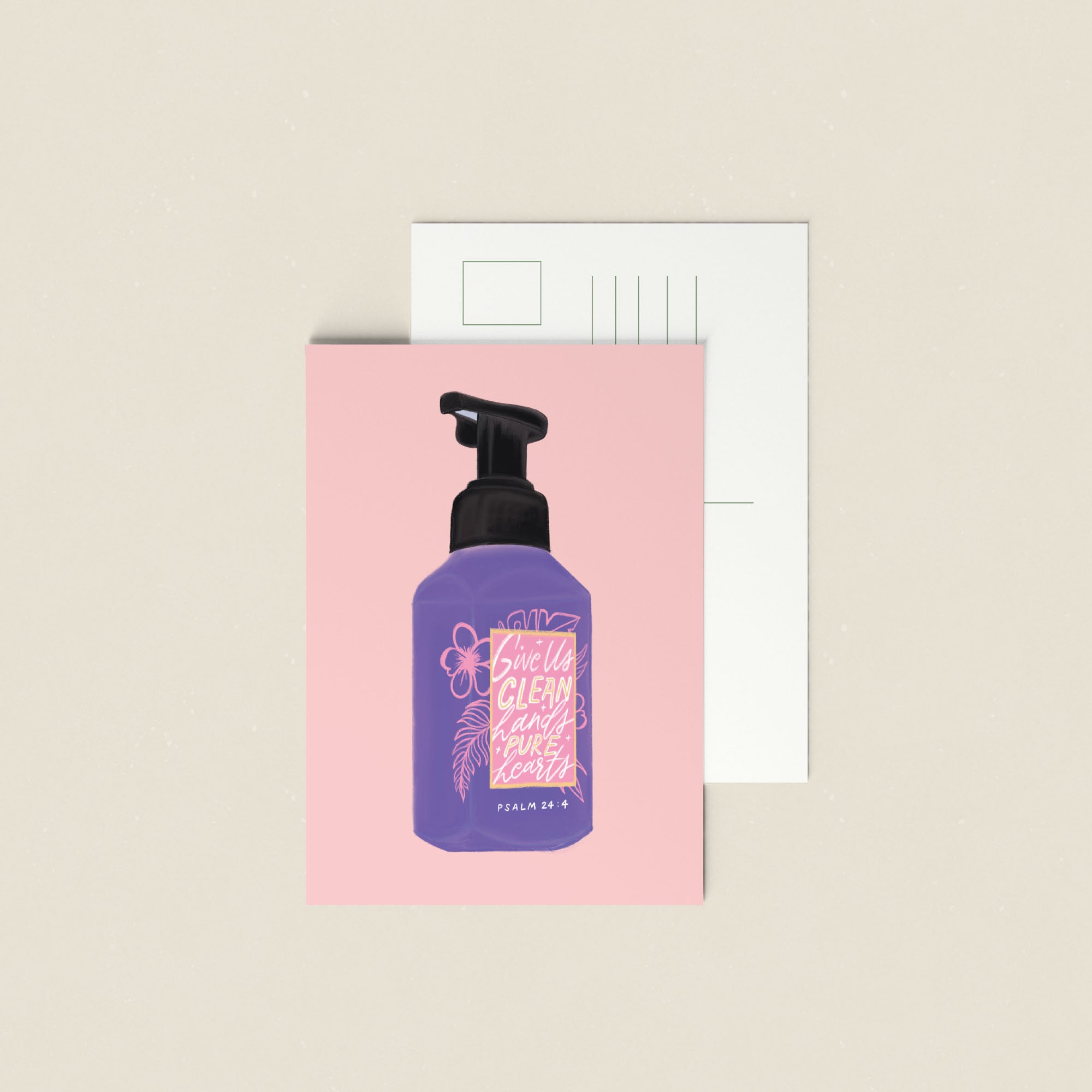 Clean Hands Pure Hearts / Postcard