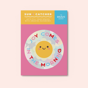 Joy Comes in the Morning / Suncatcher