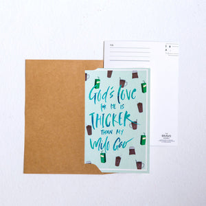 God's Love is so Thick / Postcard