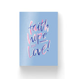 Faith Hope Love / Postcard